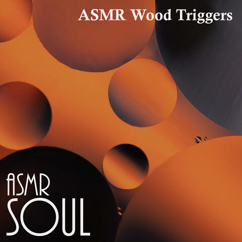 ASMR Wood Triggers