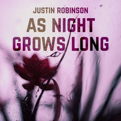 As Night Grows Long