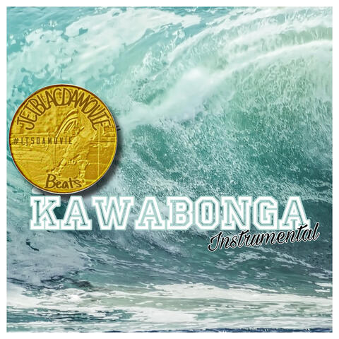 Kawabonga Instrumental
