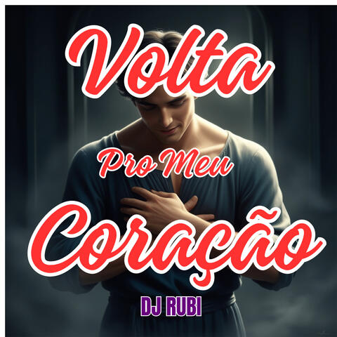 Volta Pro Meu Coração