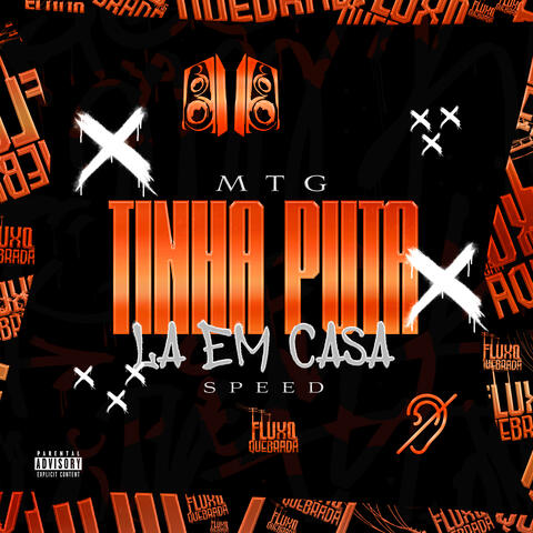 MTG TINHA PUTA LA EM CASA ( Speed )