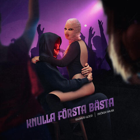 KNULLA FÖRSTA BÄSTA