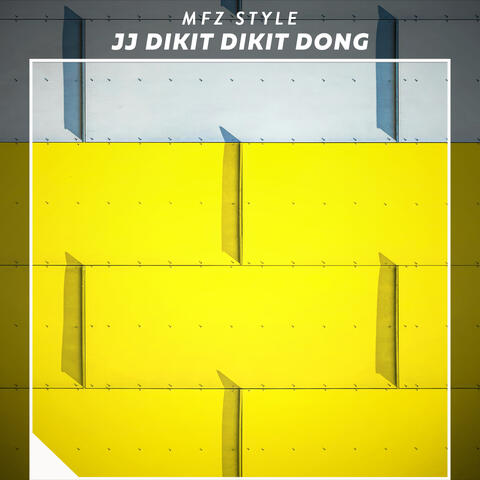 JJ Dikit Dikit Dong