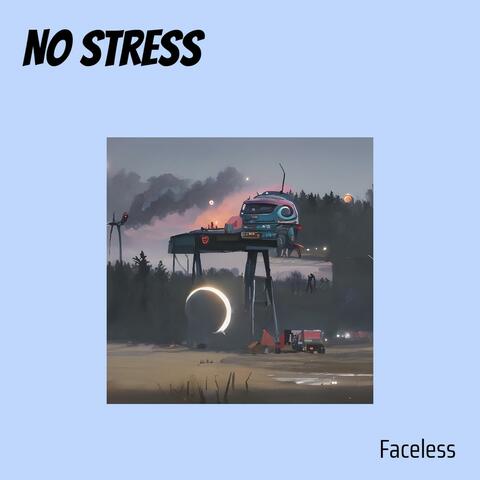 No stress