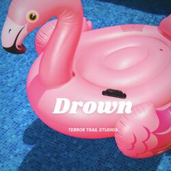 Drown