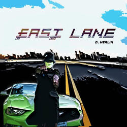 Fast Lane