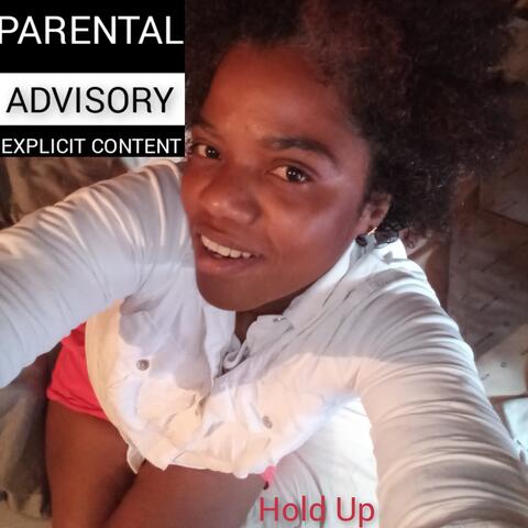 Hold Up - Sweiva C Nelson