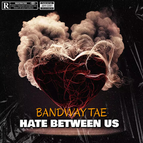 Hate Between Us