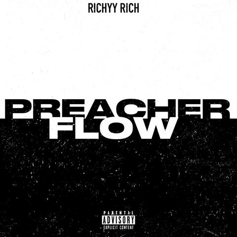 Preacher Flow