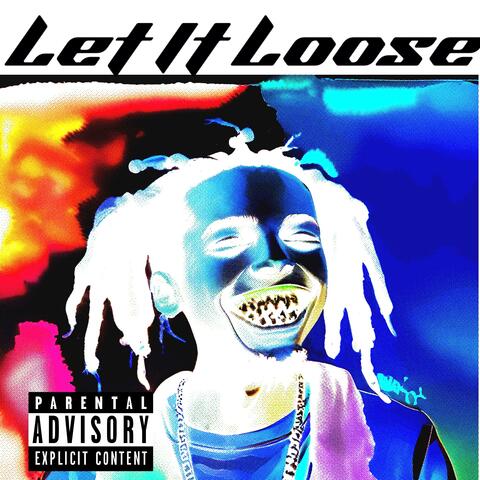 Let It Loose