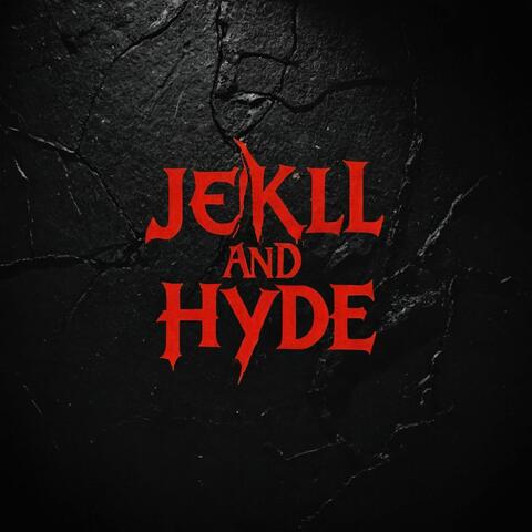 Jekll and Hyde