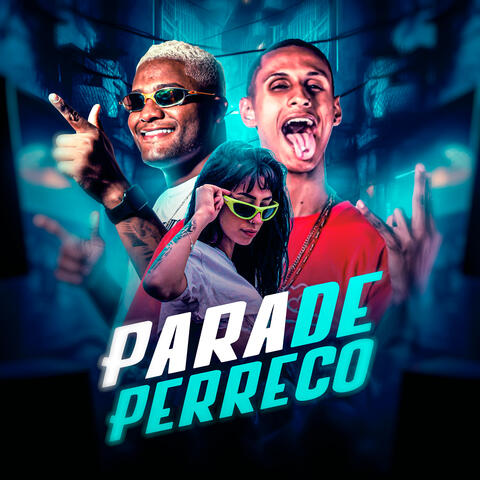 Para de Perreco