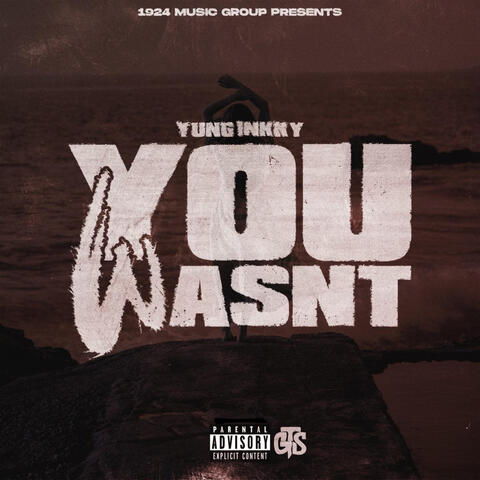 You Wasn't