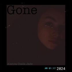 Gone