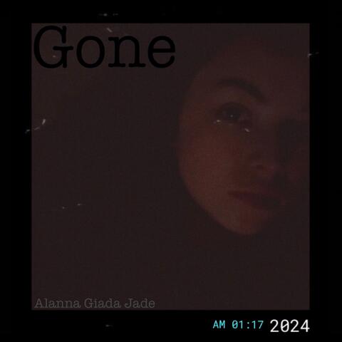 Gone