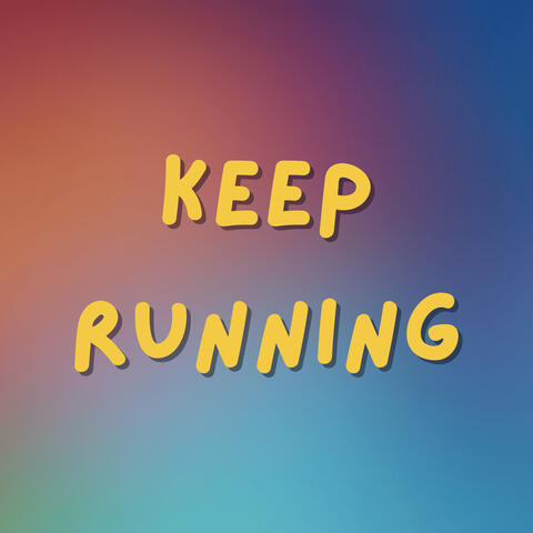 Keep Running