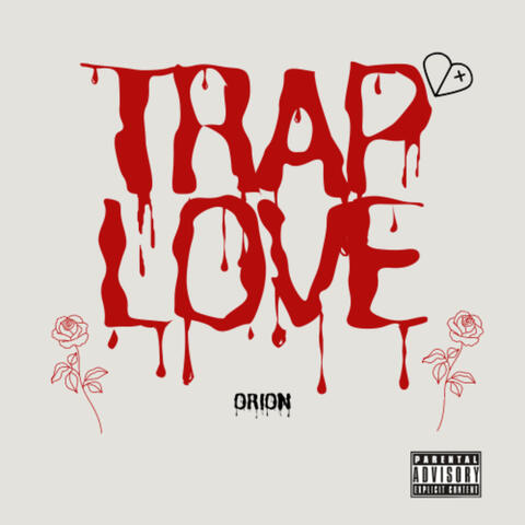 Trap Love