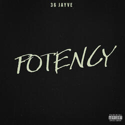 Potency