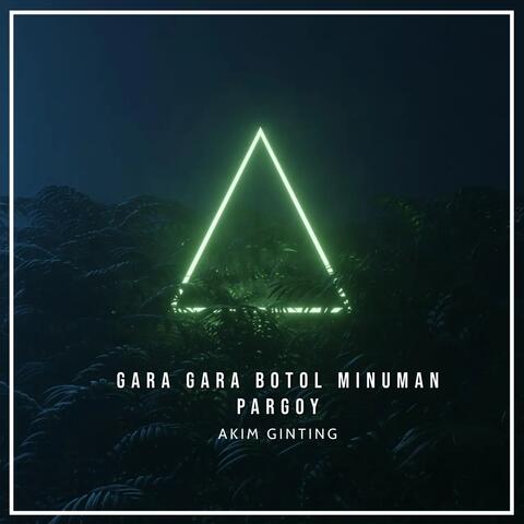 GARA GARA BOTOL MINUMAN PARGOY