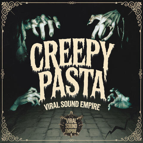Creepy Pasta