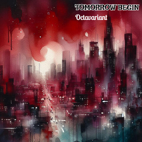 TOMORROW BEGIN