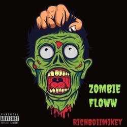 Zombie Floww