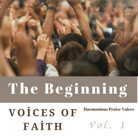 Voices of Faith Vol. 1 The Beginning
