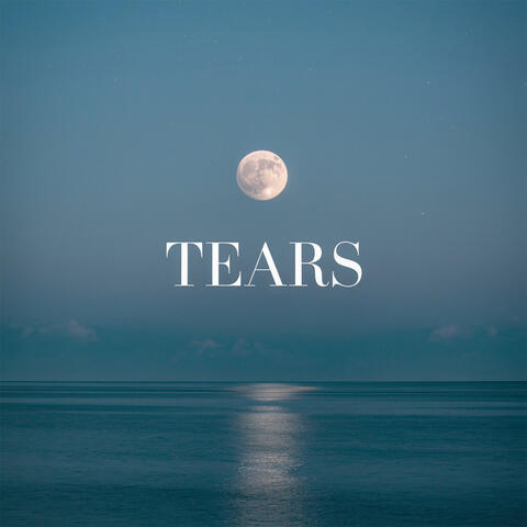 TEARS