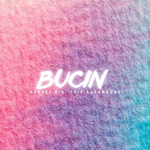 BUCIN