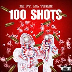 100 SHOTS