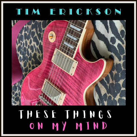 These Things On My Mind