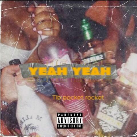yeah yeah