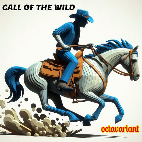 CALL OF THE WILD
