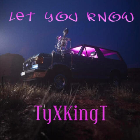 Let You Know