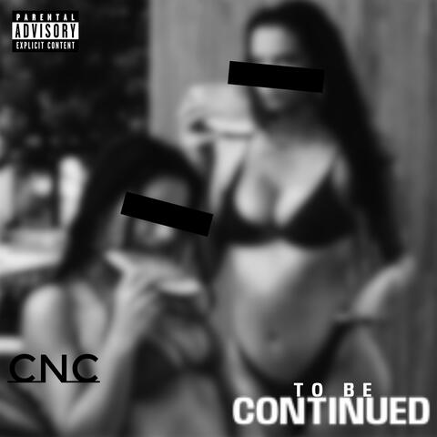 To Be Continued