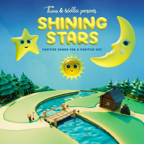 Shining Stars - Positive Songs For A Positive Day