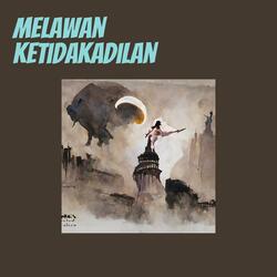 Melawan Ketidakadilan
