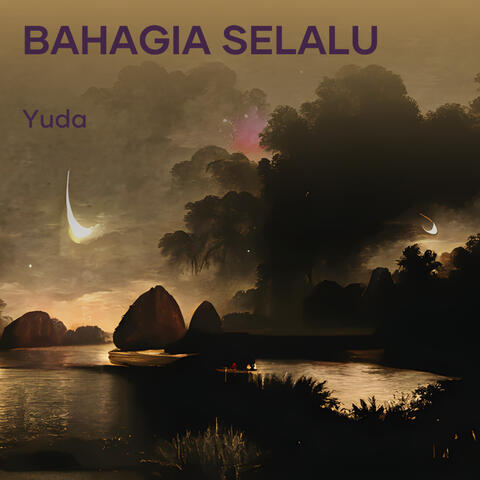 Bahagia selalu