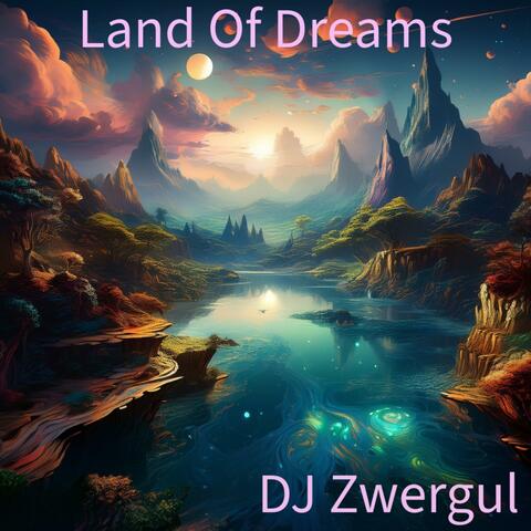 Land Of Dreams