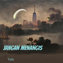 Jangan menangis