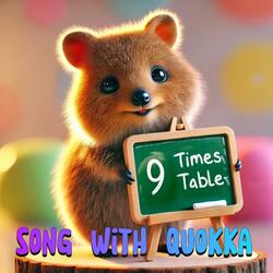 9 Times Table Song with Quokka