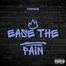 Ease the Pain