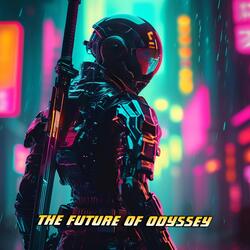 The Future of Odyssey