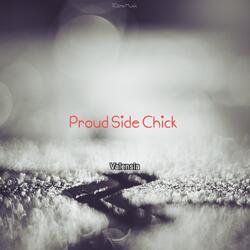 Proud Side Chick