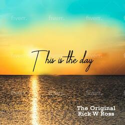 This Is The Day