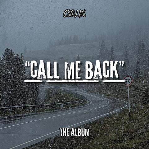 "Call Me Back" - The Album