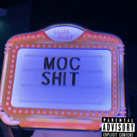 Moc Shit Vol.1