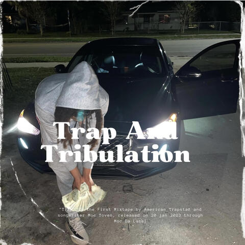 Trap And Tribulation