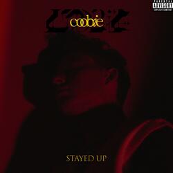 Stayed Up