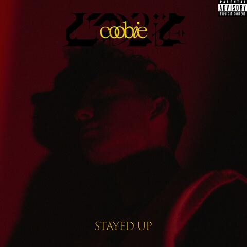 Stayed Up
